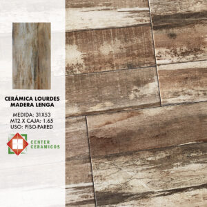 Cerámica Lourdes Madera Lenga 31×53